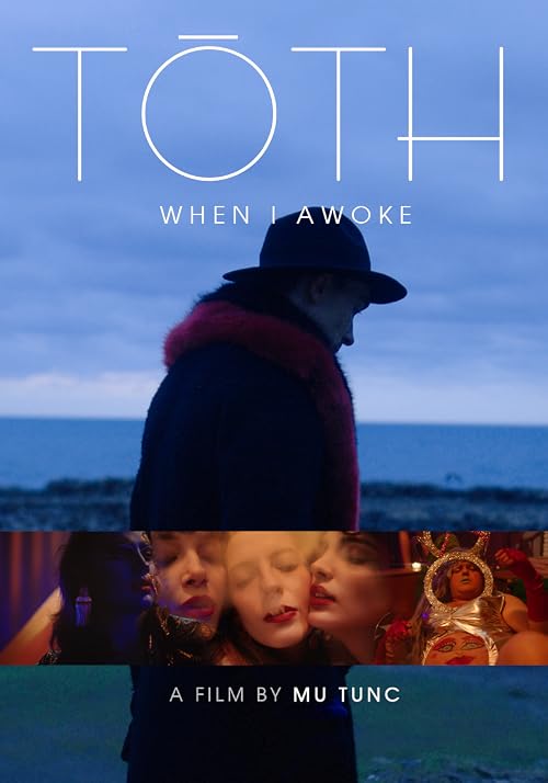 Toth: When I Awoke