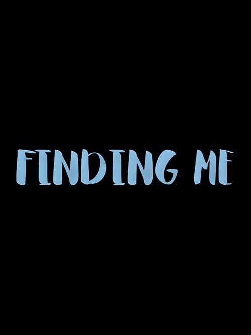 Finding Me