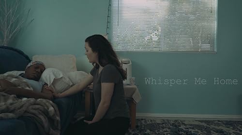 Whisper Me Home