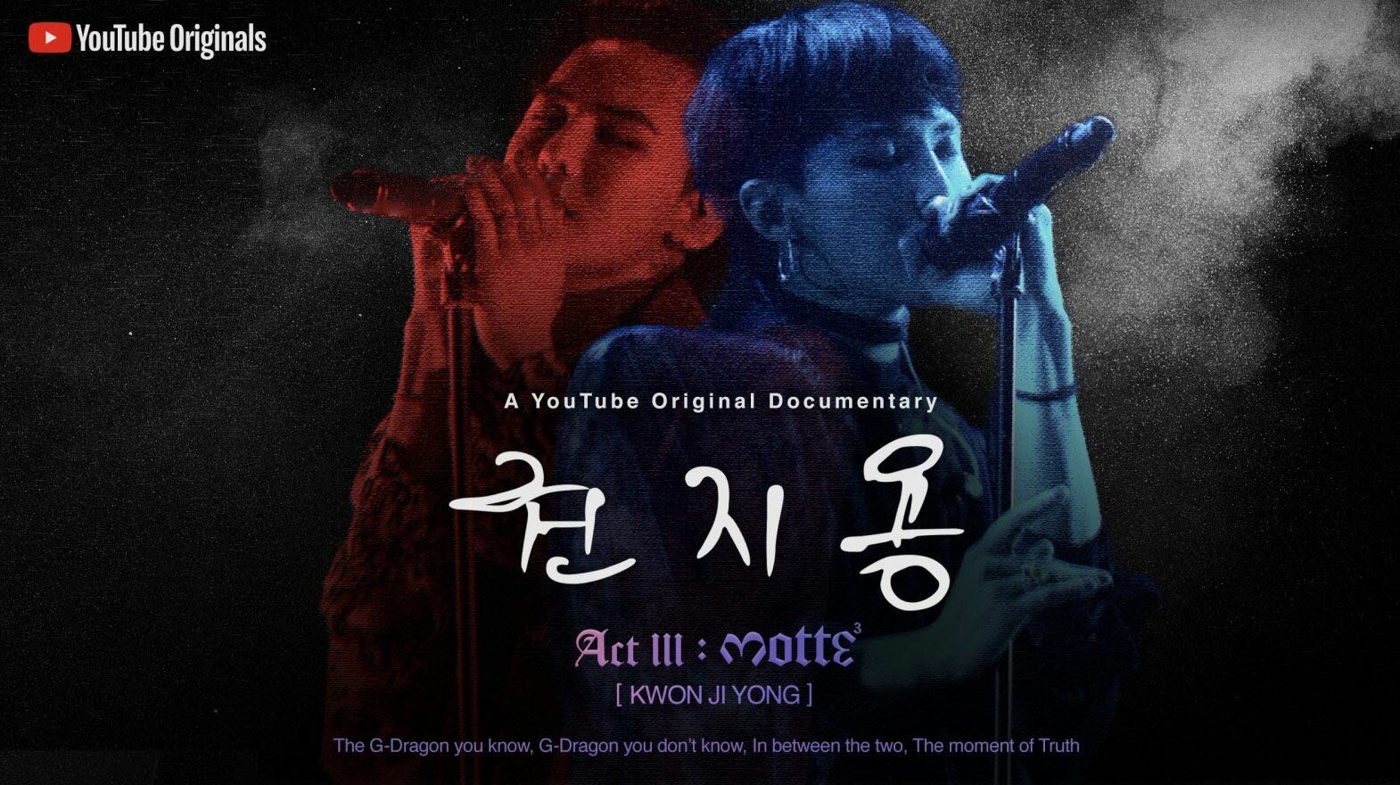 Kwon Ji Yong Act III: Motte