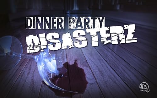 Dinner Party Disasterz