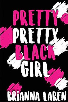 Pretty Pretty Black Girl