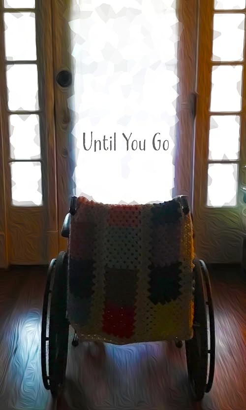 Until You Go