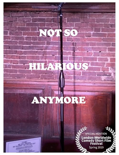 Not So Hilarious Anymore