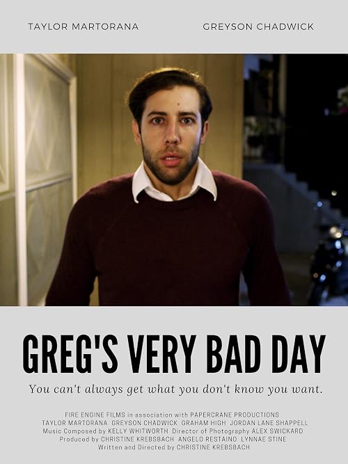 Greg's Very Bad Day