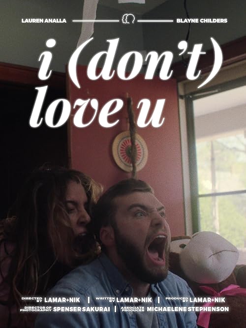 I (Don't) Love U