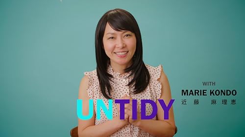Untidy with Marie Kondo