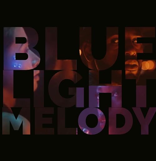 Blue Light Melody