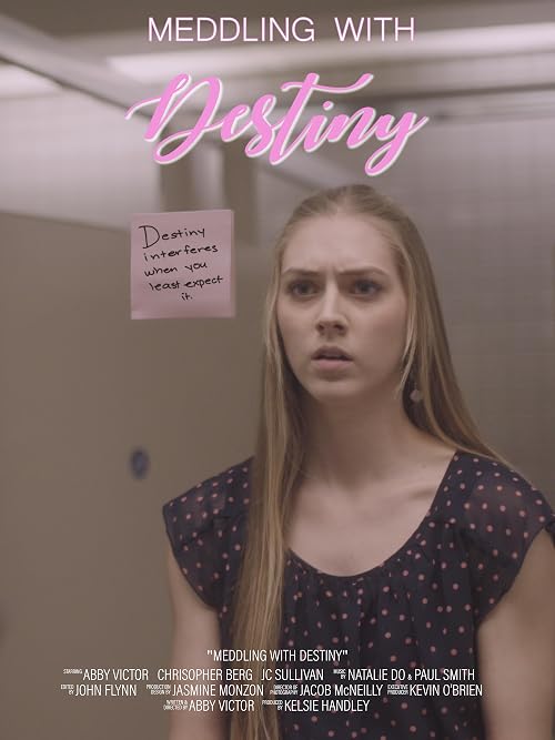 Meddling With Destiny