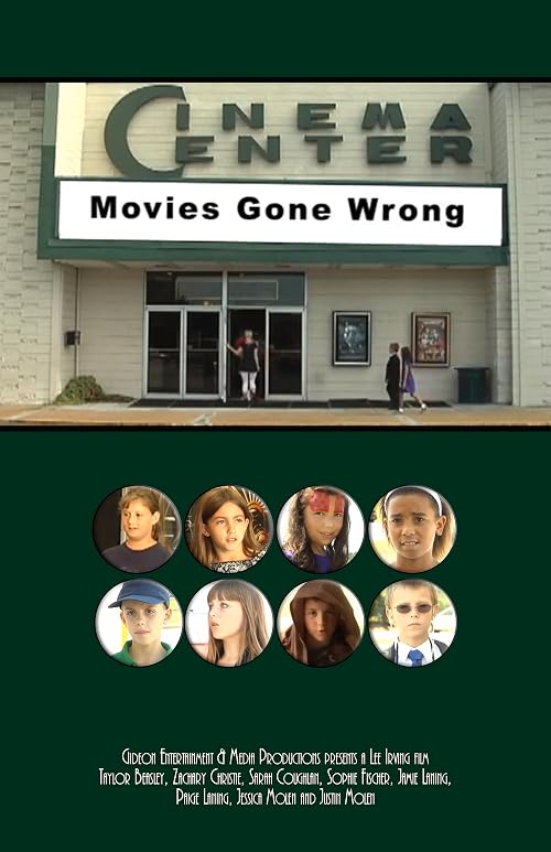 Movies Gone Wrong