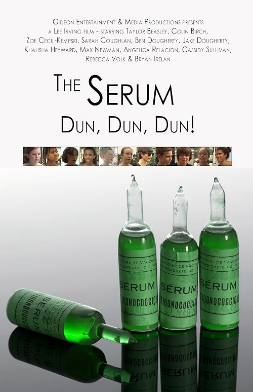 The Serum! dun, dun, dun
