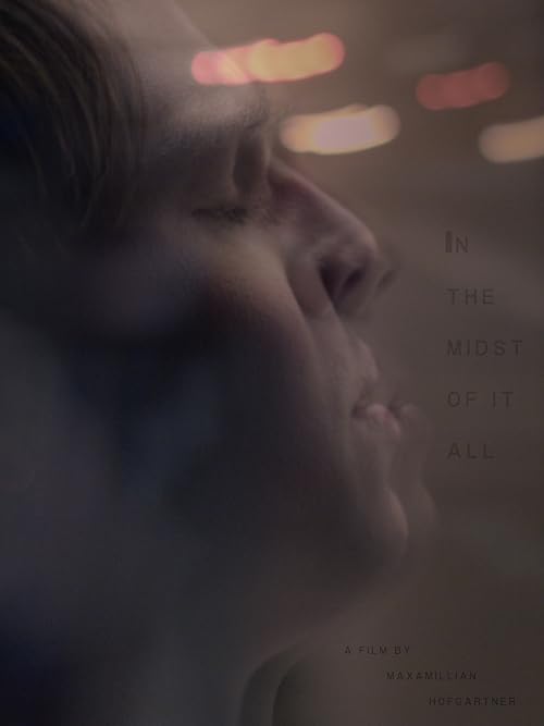 In the Midst of it All