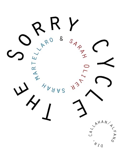 The Sorry Cycle