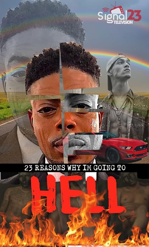 23 Reasons Why I'm Going to Hell