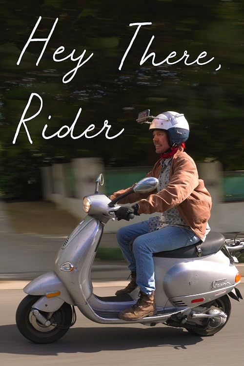 Hey There, Rider
