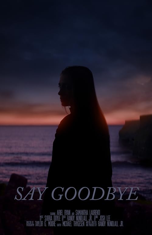 Say Goodbye
