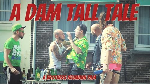 A Dam Tall Tale