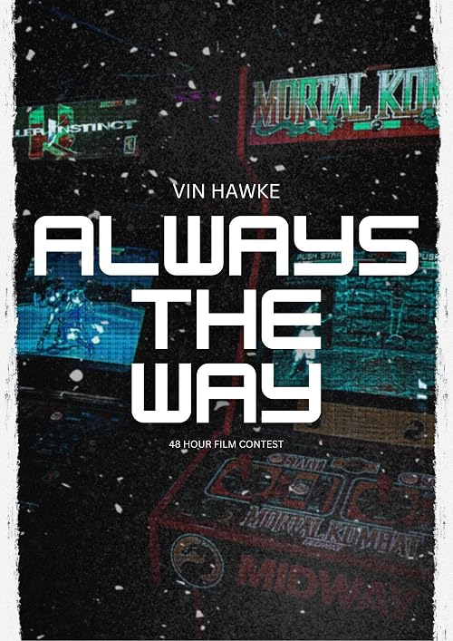 Always the Way