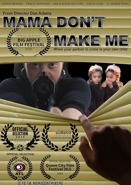 Mama Don't Make Me