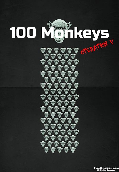 100 Monkeys: Operation V