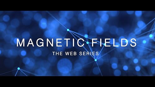 Magnetic Fields
