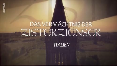 Das Vermächtnis der Zisterzienser