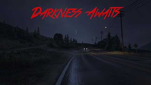 Darkness Awaits