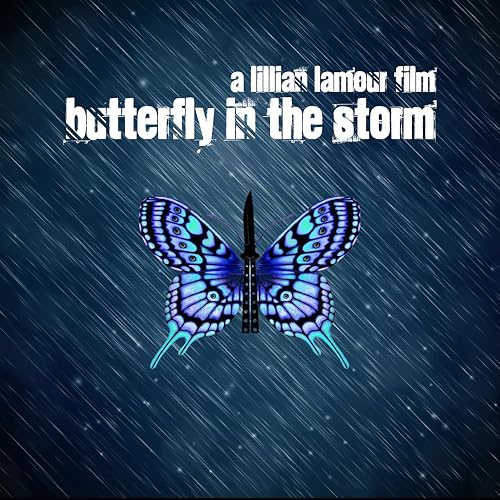Butterfly in the Storm