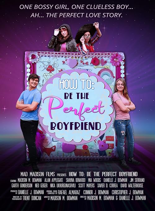How To: Be The Perfect Boyfriend