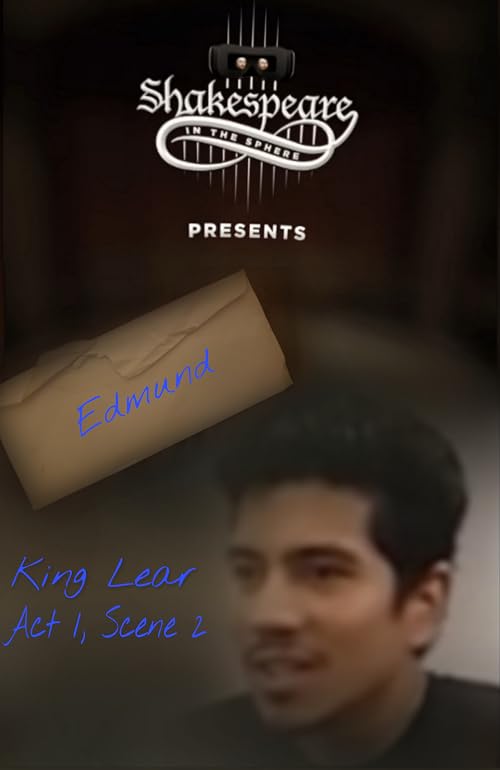Shakespeare in the Sphere: King Lear, Edmund