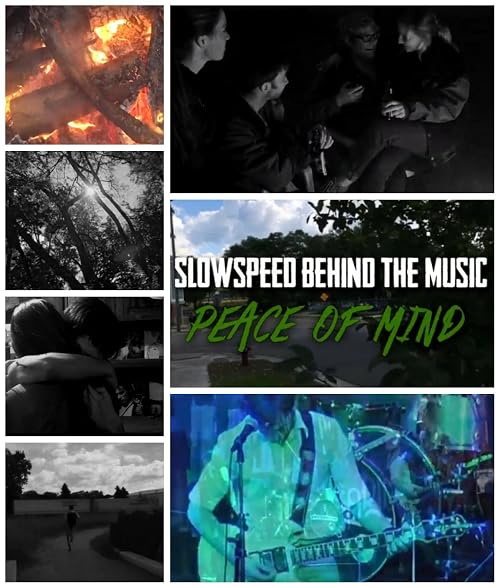 Slowspeed: Behind the Music - Peace of Mind