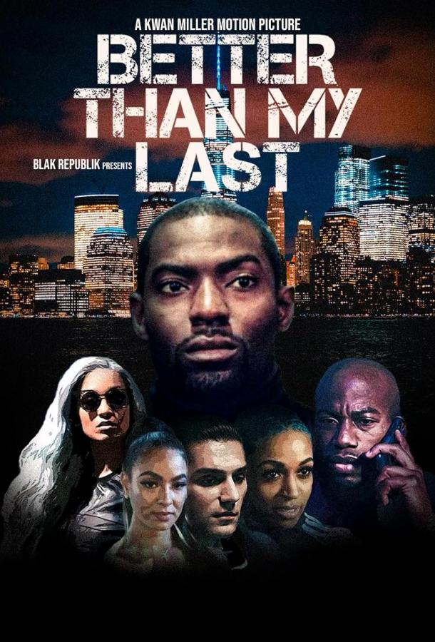 Better Than My Last