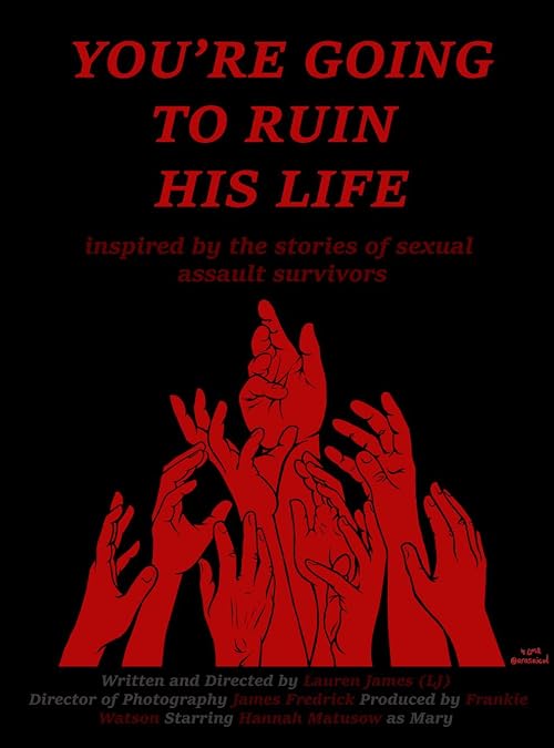 You're Going to Ruin his Life