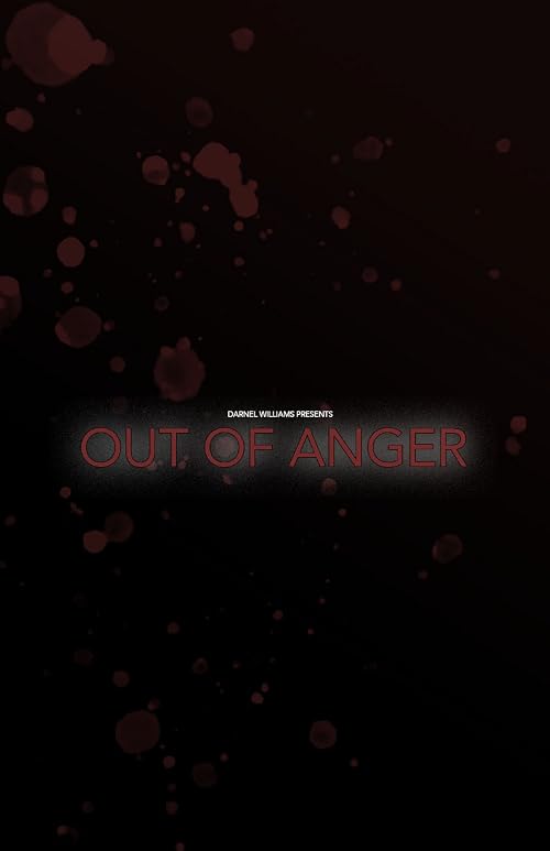Out of Anger