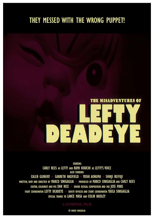 The Misadventures of Lefty Deadeye