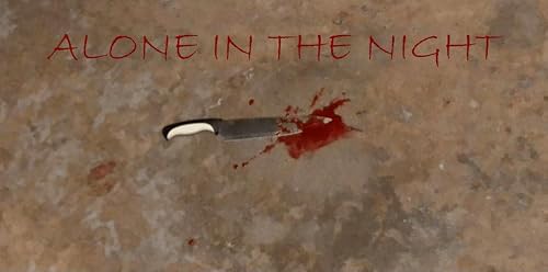 Alone in the Night