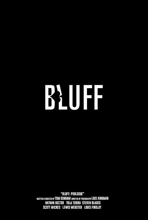 Bluff: Prologue