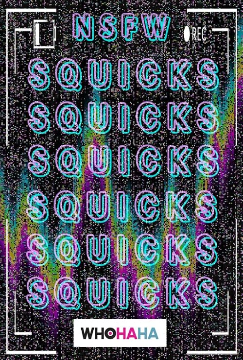 Squicks