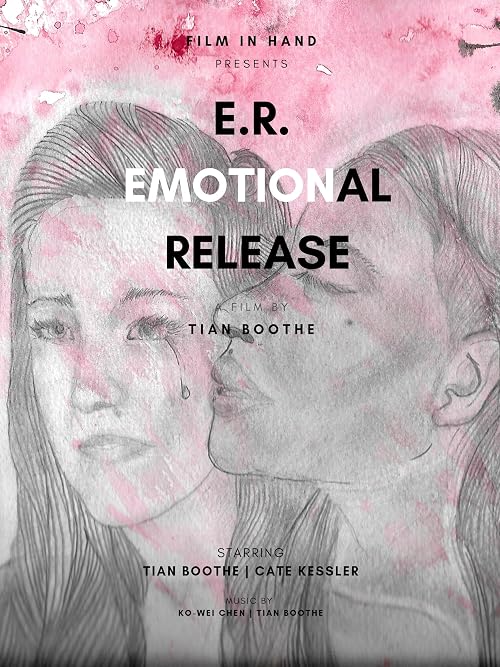 E.R. Emotional Release