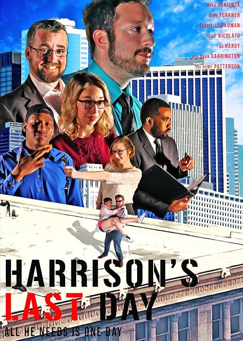 Harrison's Last Day