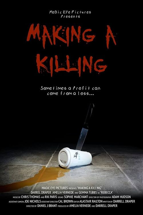 Making a Killing