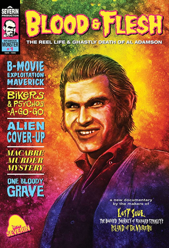 Blood & Flesh: The Reel Life & Ghastly Death of Al Adamson