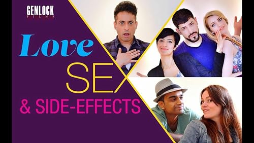 Love, Sex and Side Effects