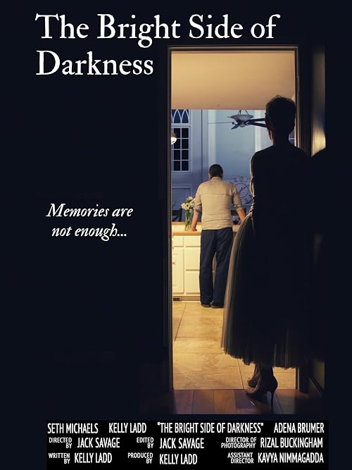 The Bright Side of Darkness