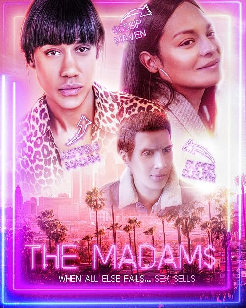 The Madam$