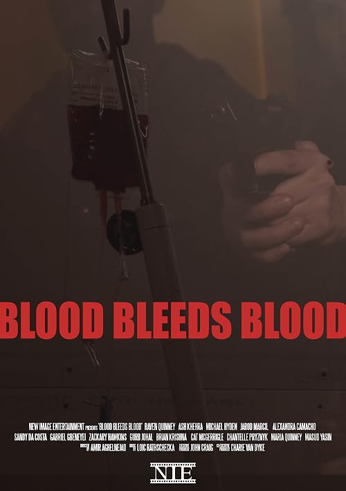 Blood Bleeds Blood