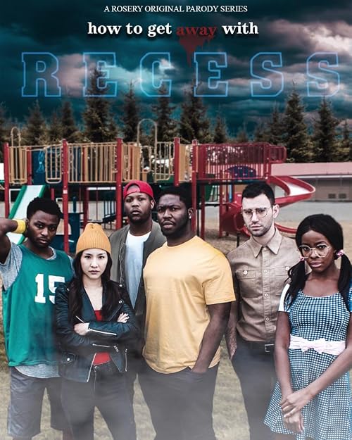 How To Get Away With Recess