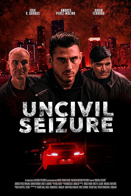 Uncivil Seizure
