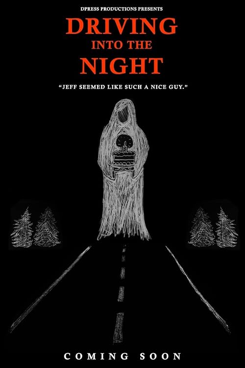 Driving into the Night