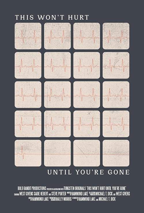 This Won't Hurt Until You're Gone